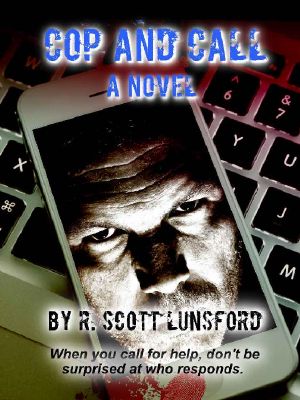 [Asheville’s Cop Series 02] • Cop and Call A Novel